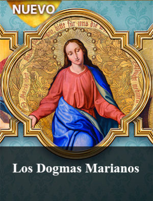 Los Dogmas Marianos