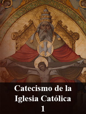 Catecismo de la Iglesia Católica – Módulo 1 – El Credo