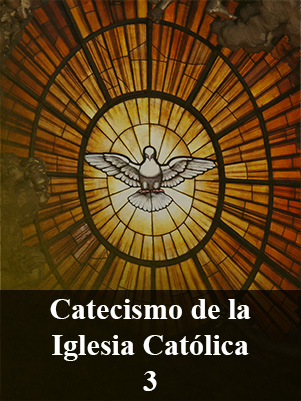 Catecismo de la Iglesia Católica – Módulo 3 – El Credo