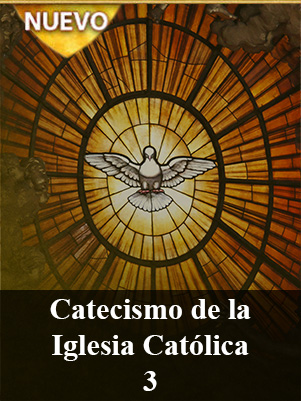 Catecismo de la Iglesia Católica – Módulo 3 – El Credo